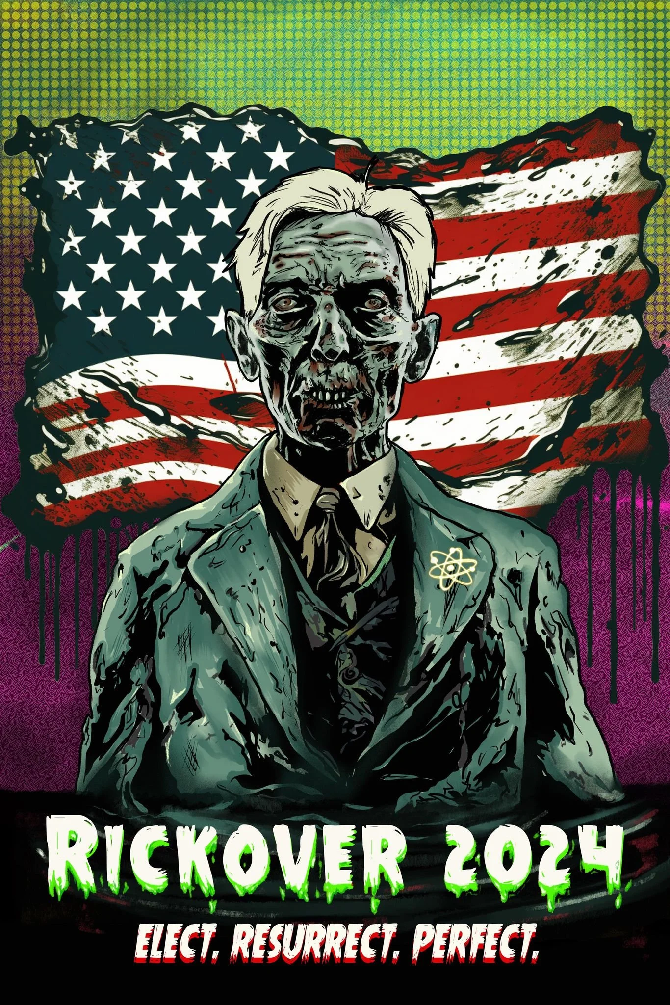 Elect Resurrect Perfect Poster — The Reactor is Critical